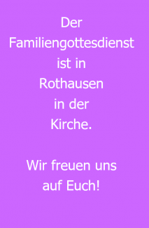 Familiengottesdienst in Rothausen